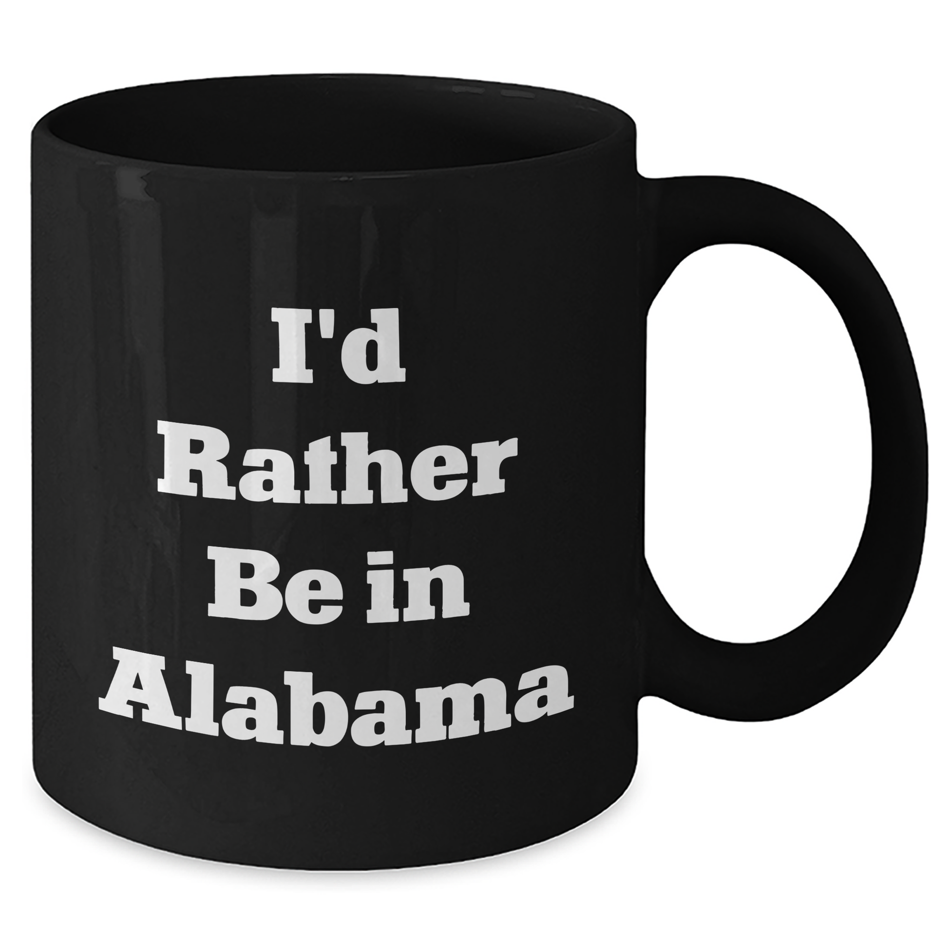 Funny 'I'd Rather Be In Alabama' Black Coffee Mugs For Men From Alabama Enthusiasts To Friends, Coworkers, Family, Gifts For Alabama Lovers - Additional
