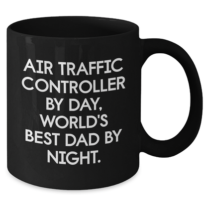 Air Traffic Controller Funny Coffee Mug Gifts from Dad to Air Traffic Controller Friends - Additional