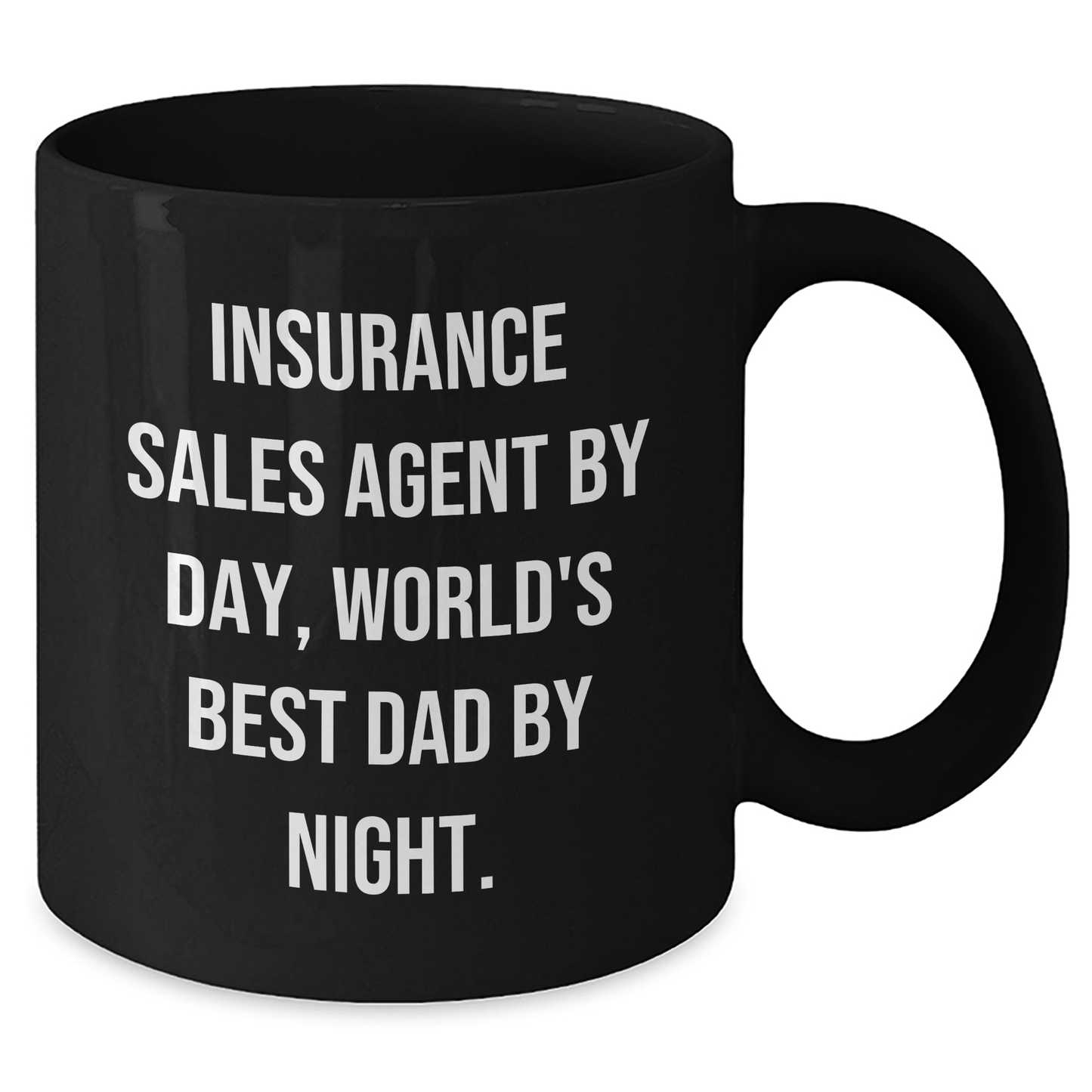 Insurance Sales Agent Funny Mugs Gifts for Men from Family on Father's Day, 'Insurance Sales Agent By Day, World's Best Dad By Night.' Black Coffee Mug - Additional