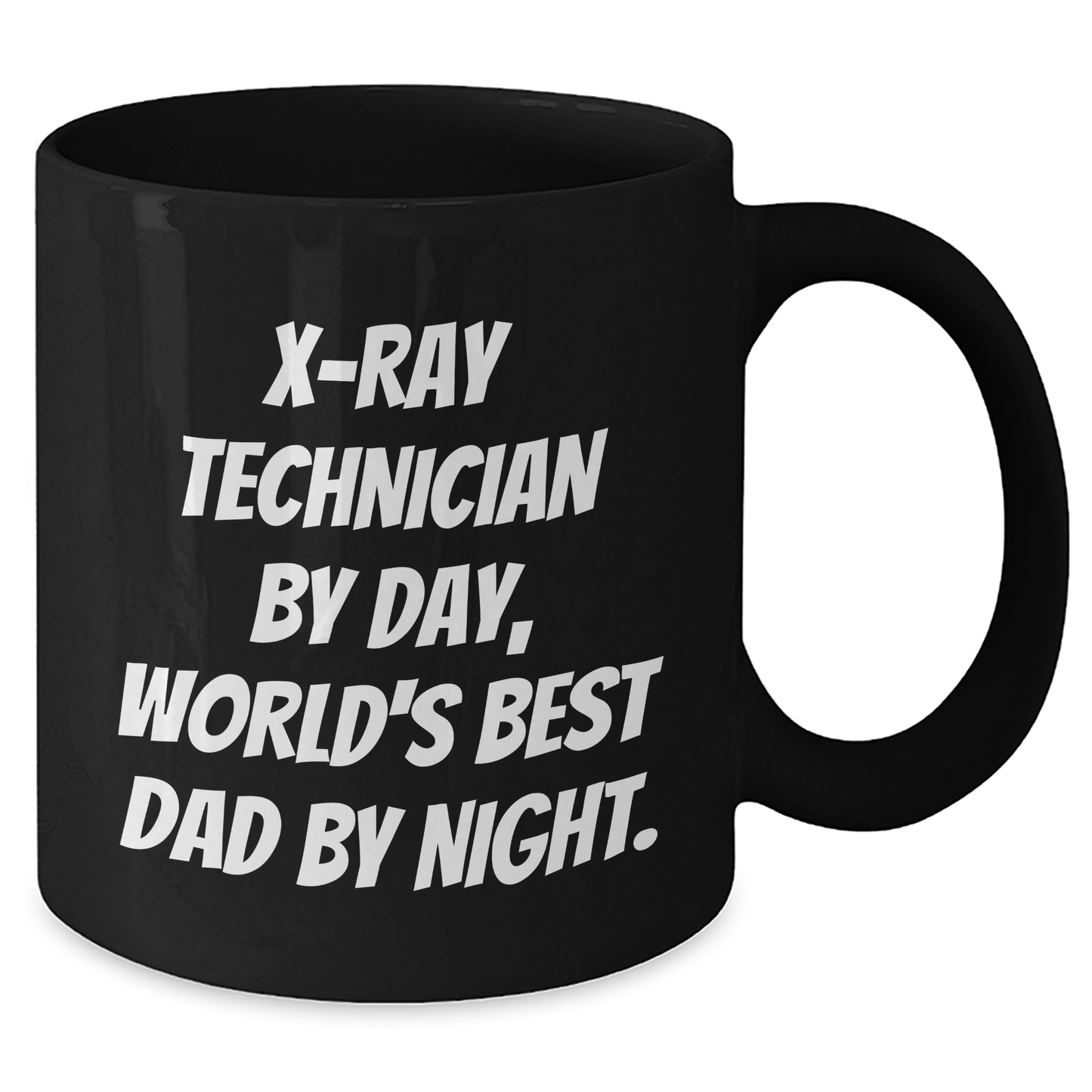 X-Ray Technician Gifts - Funny Black Coffee Mug, 'X-ray Technician By Day, World's Best Dad By Night.' - Graduation Unique Gifts from Men, For X-Ray Technician - Additional