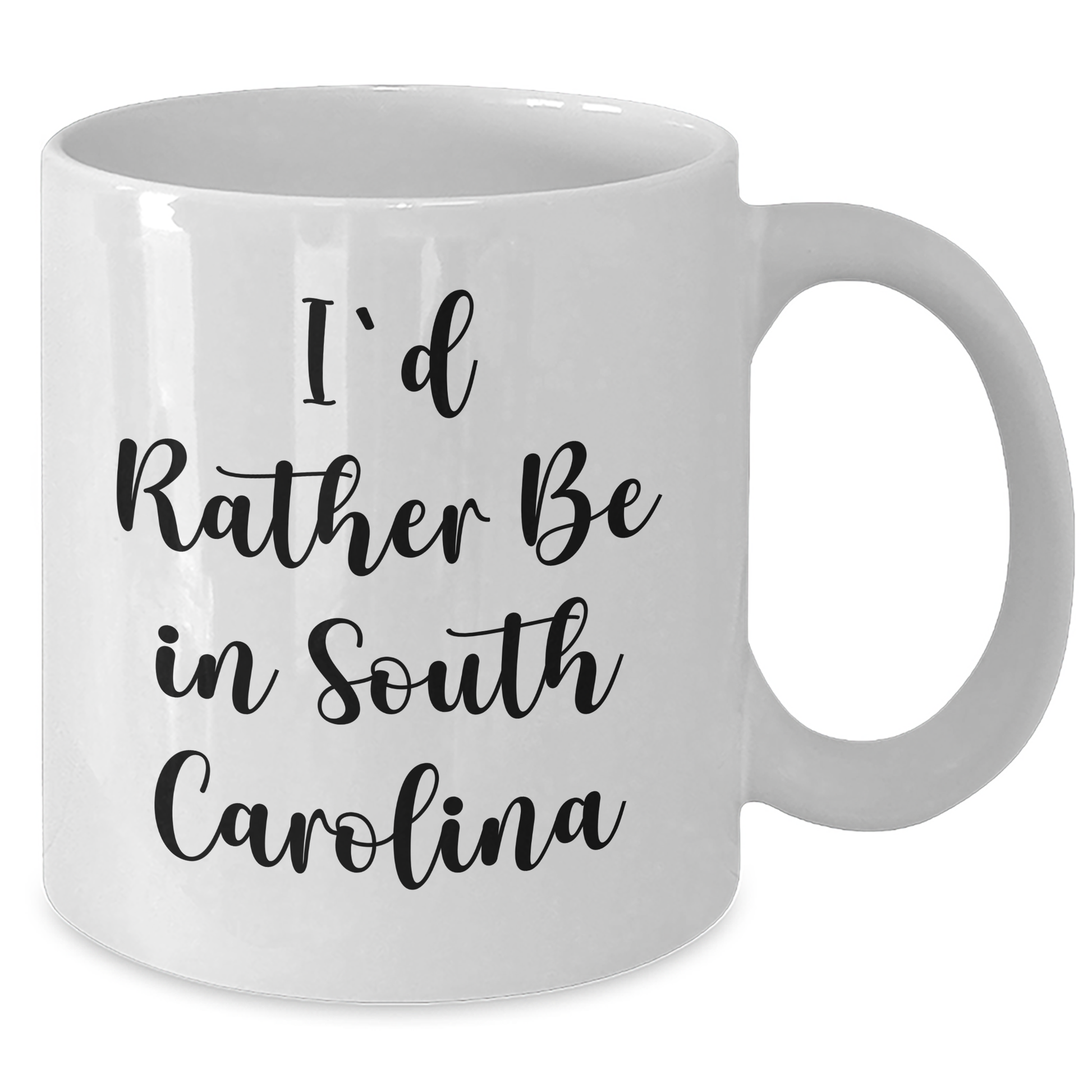 Funny South Carolina Quotes Gifts for Dad from Friends on White Coffee Mug, I'd Rather Be In South Carolina - Unique Father's Day Unique Gifts for Men - Additional