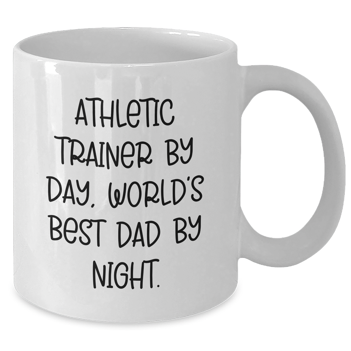 Athletic Trainer Gifts from Dad, Funny White Coffee Mug for Graduation - 'By Day, World's Best Dad By Night.' - Additional