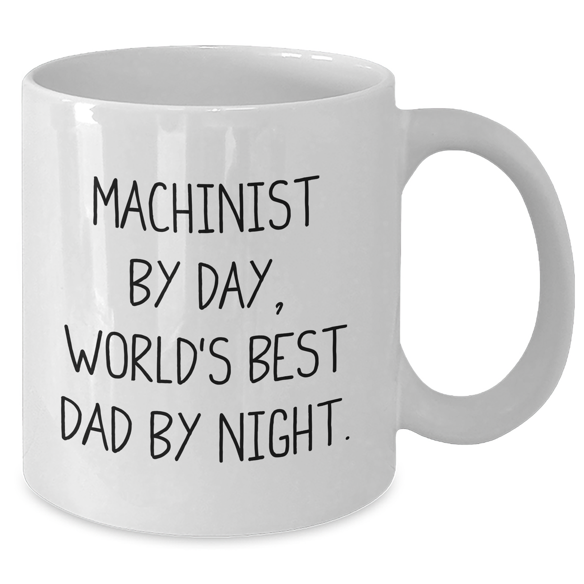 Machinist Gifts from Family - Funny White Coffee Mug for Machinist By Day, World's Best Dad By Night, - Father's Day Unique Gifts for Men Gifts from Family - Additional