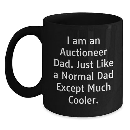 Unique Gifts for Auctioneer Dad, Funny Quote Black Coffee Mug, Christmas Memorable Presents for Men, 11oz/15oz Ceramic Mug - Main