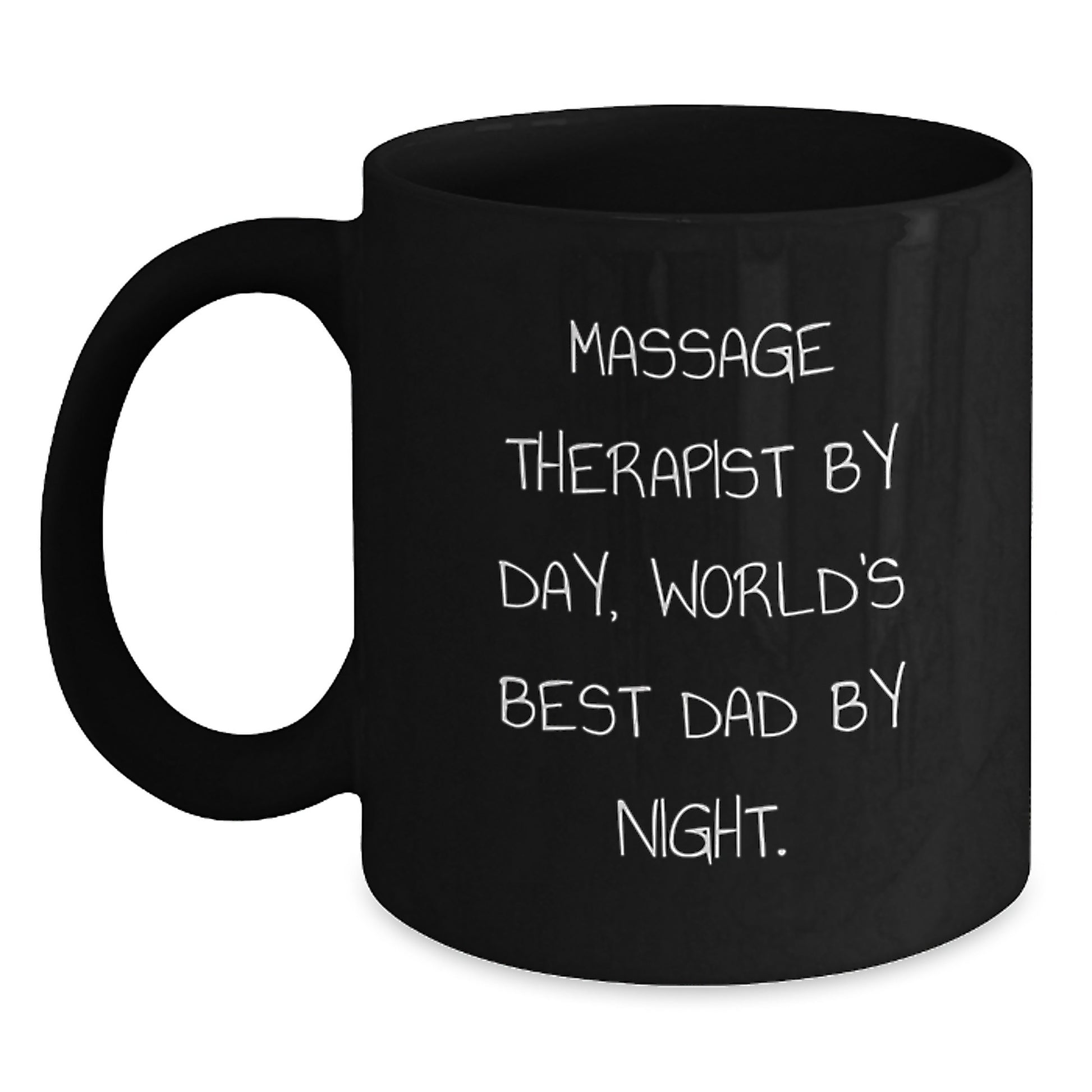 Massage Therapist Gifts Funny Quote Black Coffee Mugs for Birthday Unique Gifts from Dad to Massage Therapist, Unique Gifts for Massage Therapist - Main