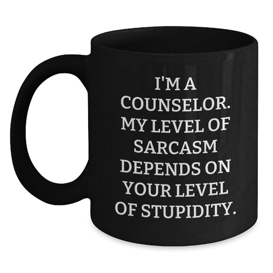 Funny Counselor Gifts - Sassy Black Coffee Mug for Counselors - 'Stupidity' Quote, Gifts from Friends for Women - Main