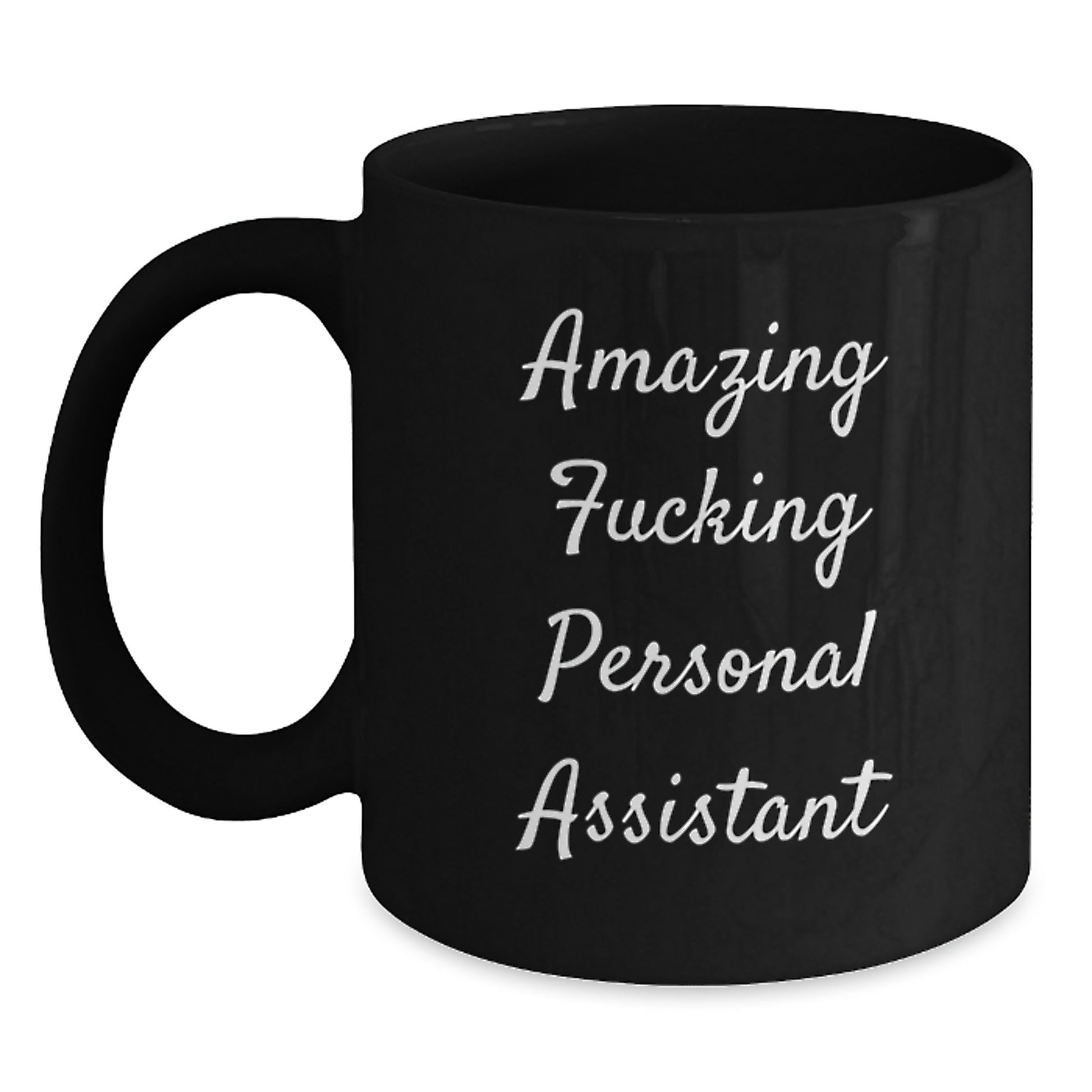 Funny Personal Assistant Gifts, Black Coffee Mug for Birthday, 'Amazing F--king Personal Assistant' Quote, Gifts from Family, for Personal Assistant - Main