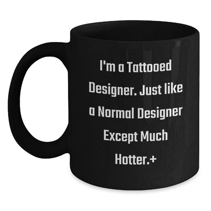 Designer Gifts Funny Quote Black Coffee Mugs from Friends to Designer, Birthday Unique Gifts for Designer Enthusiasts - Main