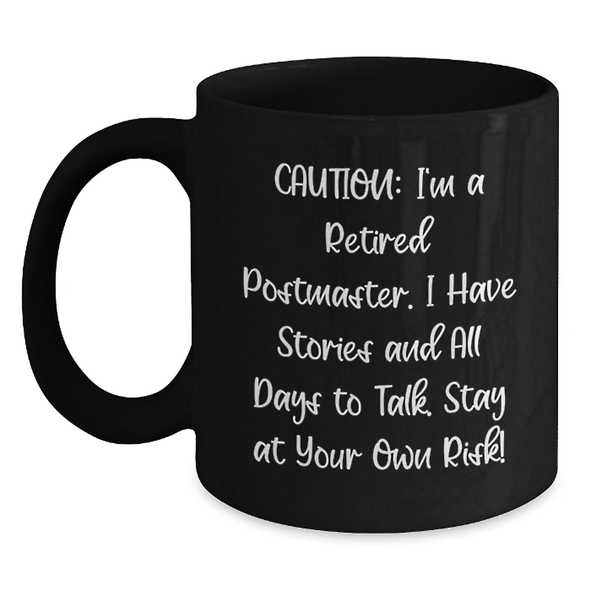 Funny Postmaster Quote Black Coffee Mug Gifts from Men to Postmaster Birthday Unique Ideas - Main