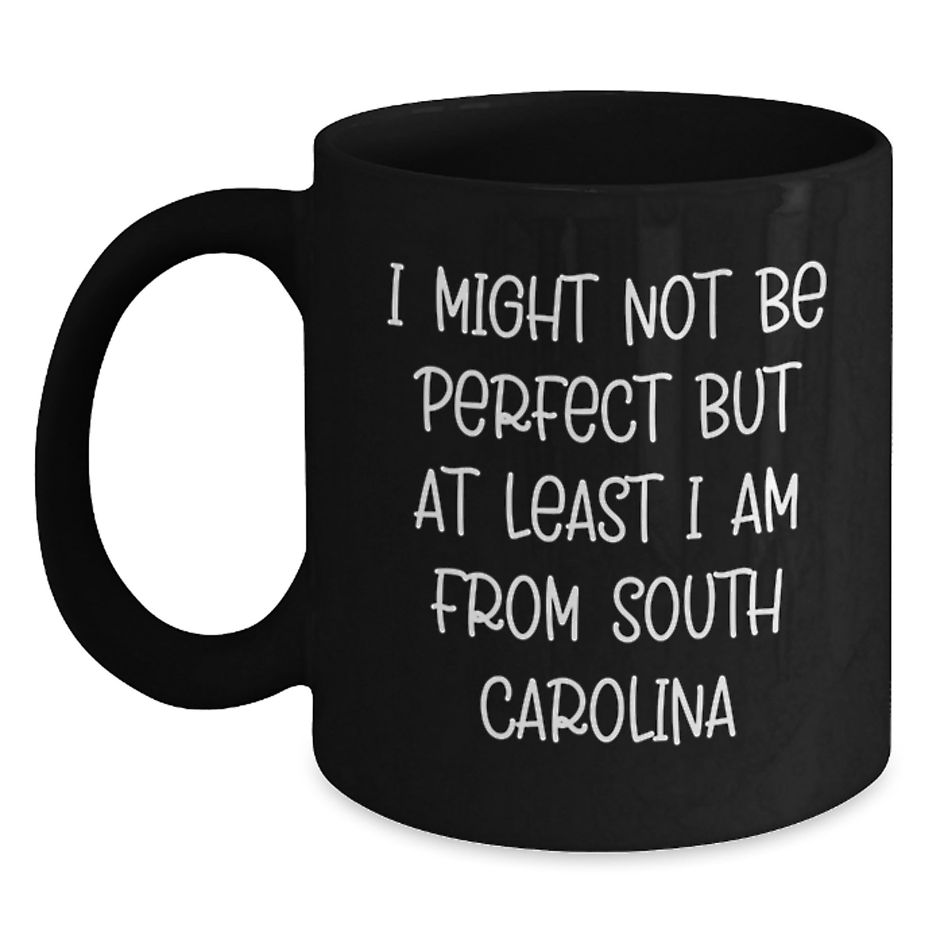 South Carolina Humor Gifts from Friends and Family, Funny Black Coffee Mug, Perfect for Christmas Unique Gifts for South Carolina Men and Women - Main