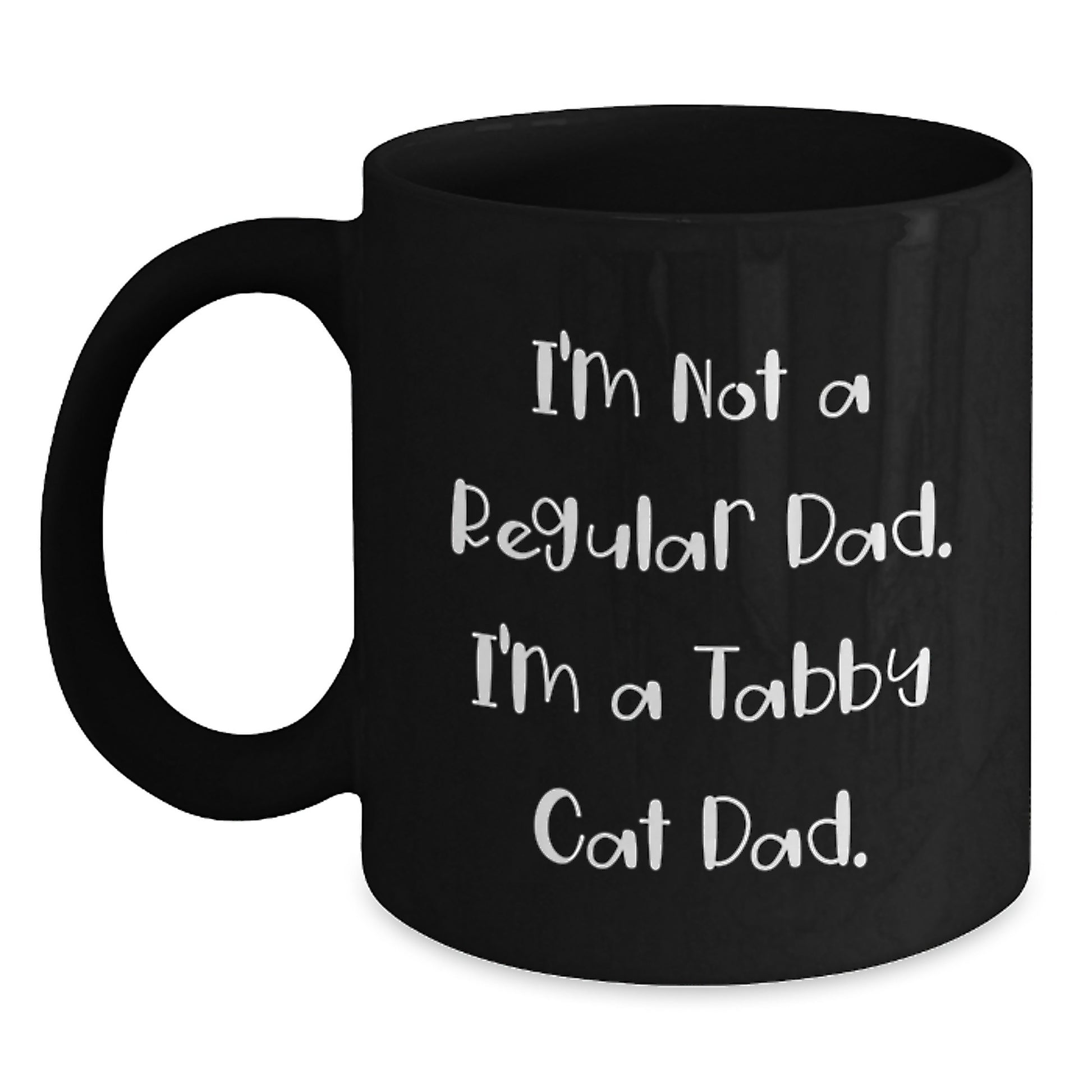 Tabby Cat Dad Funny Quote Gifts from Men to Tabby Cat Lovers, Black Coffee Mug, Birthday Unique Gifts for Tabby Cat Enthusiasts - Main