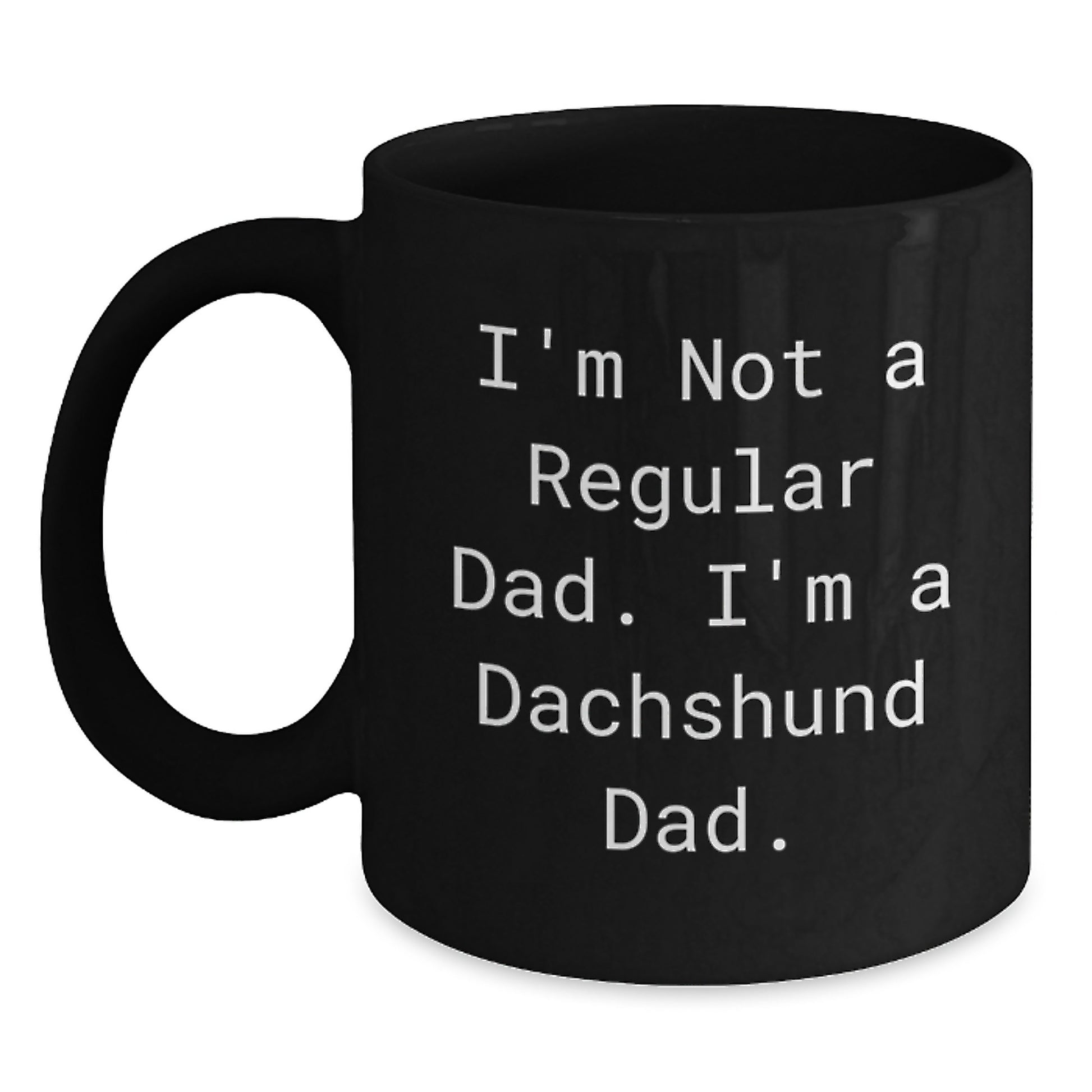 Funny Dachshund Dog Mugs Gifts from Men to Dachshund Dad, Black Coffee Mug, Perfect for Christmas Unique Presents - Main