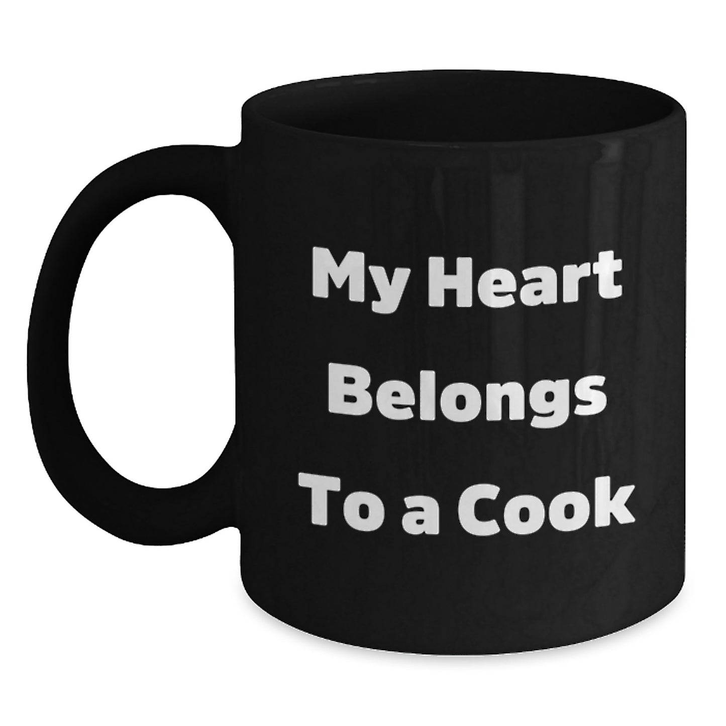 Funny Cook Gifts from Friends for Graduation - My Heart Belongs To A Cook, Black Coffee Mug, Unique Celebration - Main