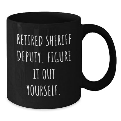 Funny Sheriff Deputy Gifts from Men, Unique Christmas Unique Gifts for Sheriff Deputy Friends - Additional