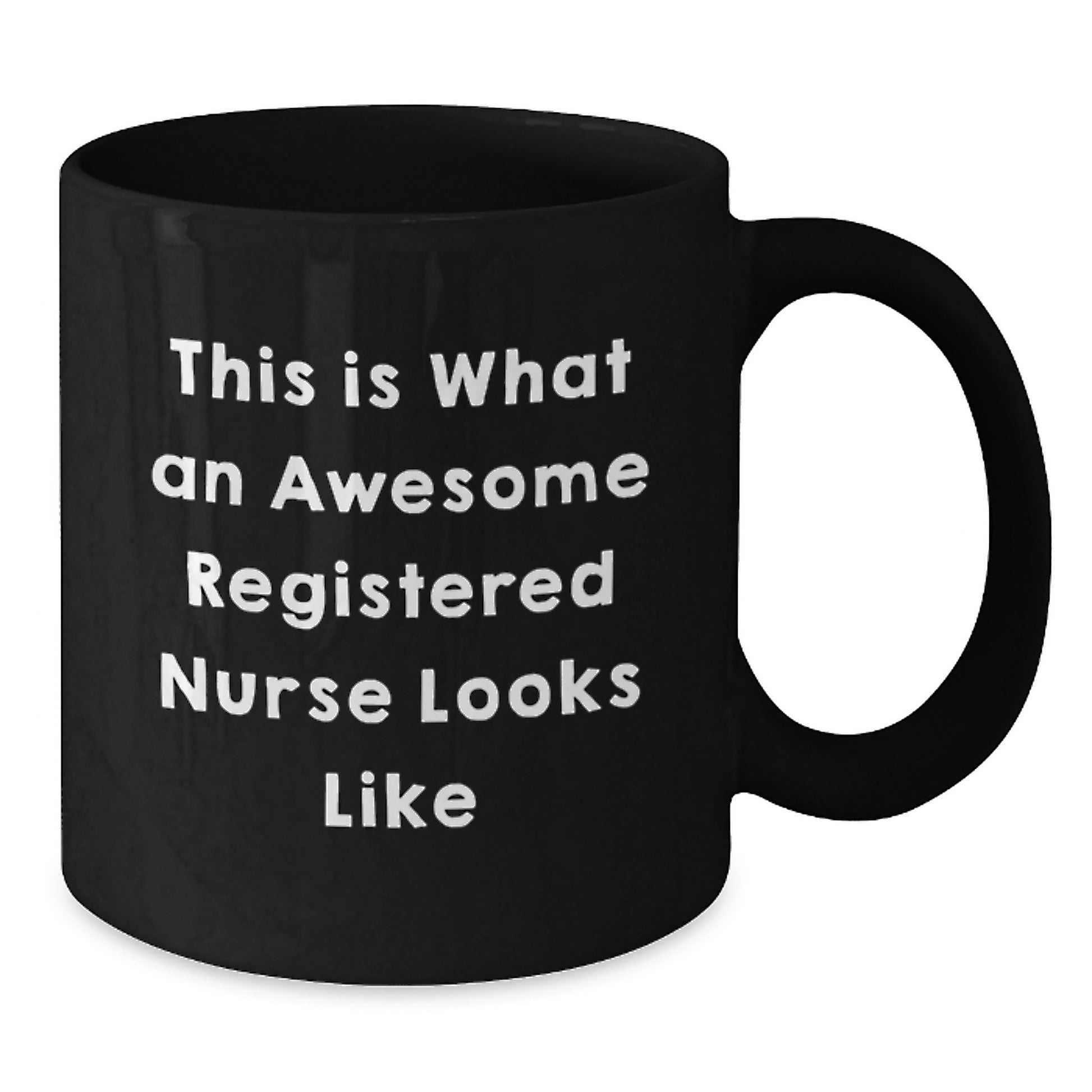 Funny Gifts from Family and Friends for Registered Nurse This Is What An Awesome - Additional