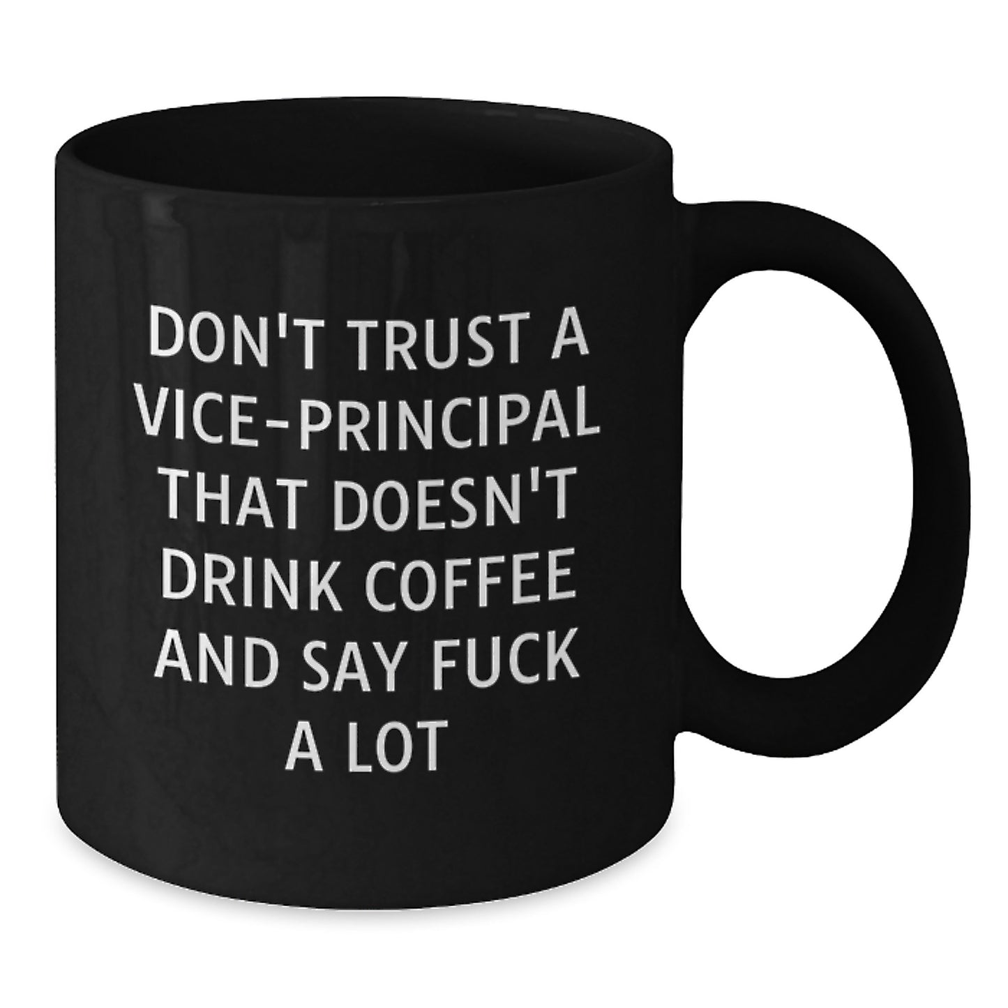 Funny Vice-principal Gifts from Men and Women - Black Coffee Mugs for Vice-principal - Christmas Unique Gifts - Additional