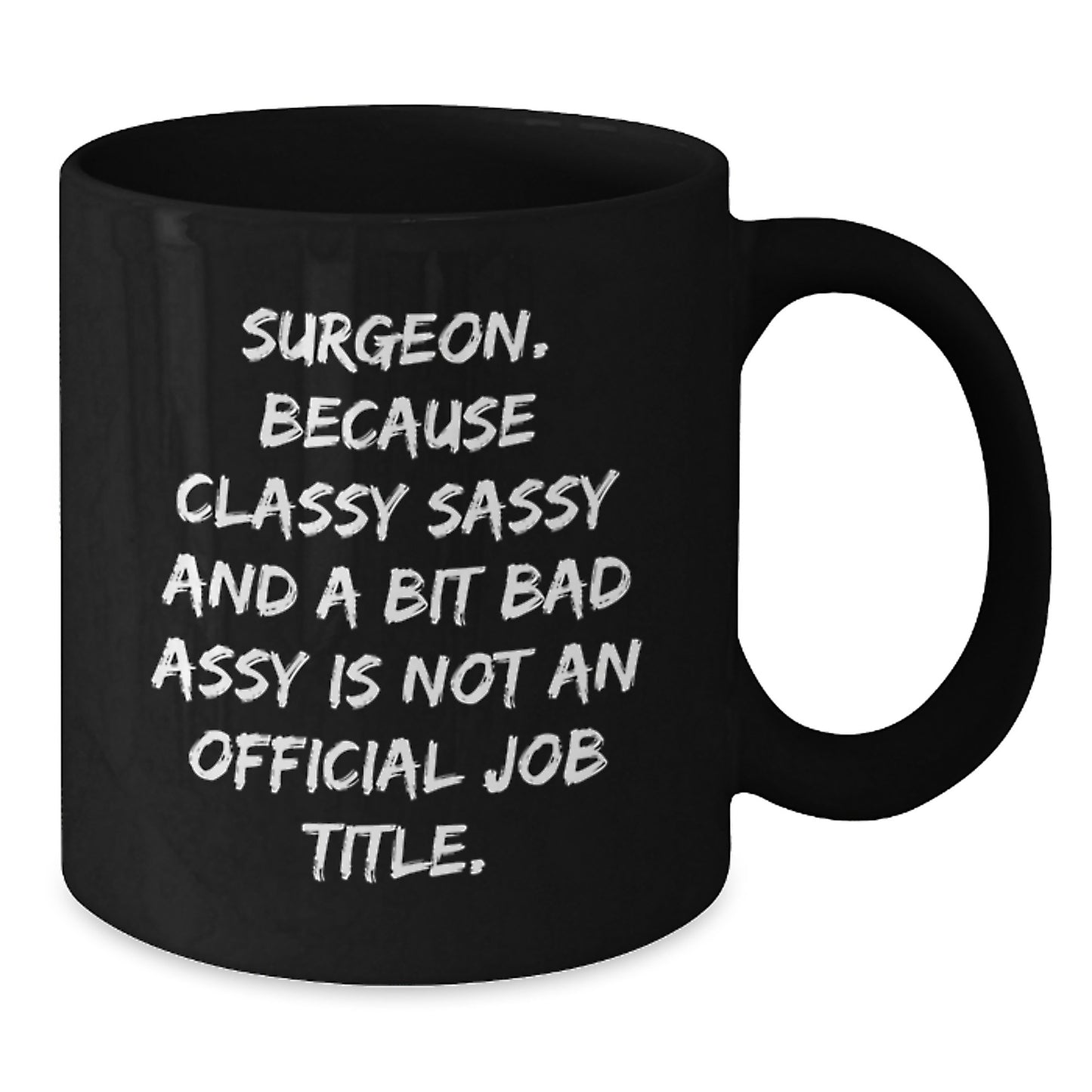 Funny Gifts for Surgeons, Unique Black Coffee Mugs from Friends to Family, Christmas Unique Gifts for Men, Women, and Coworkers - Additional