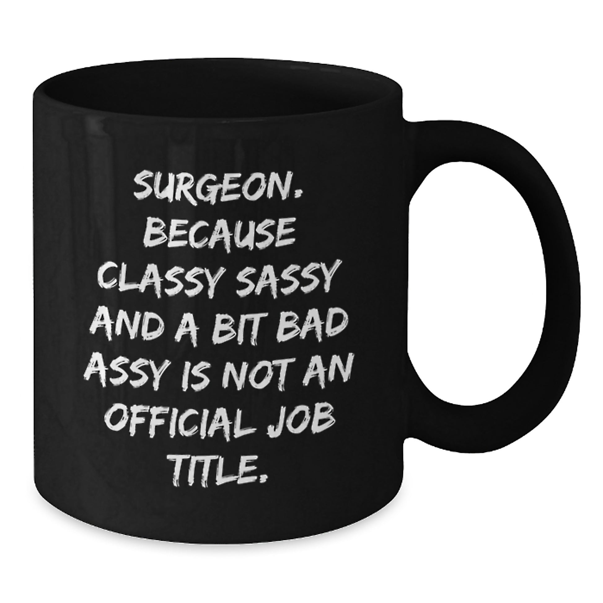 Funny Gifts for Surgeons, Unique Black Coffee Mugs from Friends to Family, Christmas Unique Gifts for Men, Women, and Coworkers - Additional