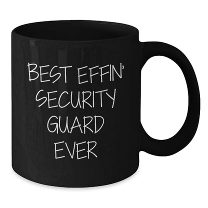 Funny Security Guard Gifts for Him, Best Effin' Security Guard Ever Black Coffee Mug, 11oz or 15oz Ceramic Mug for Christmas Unique Gifts from Friends or Family - Additional
