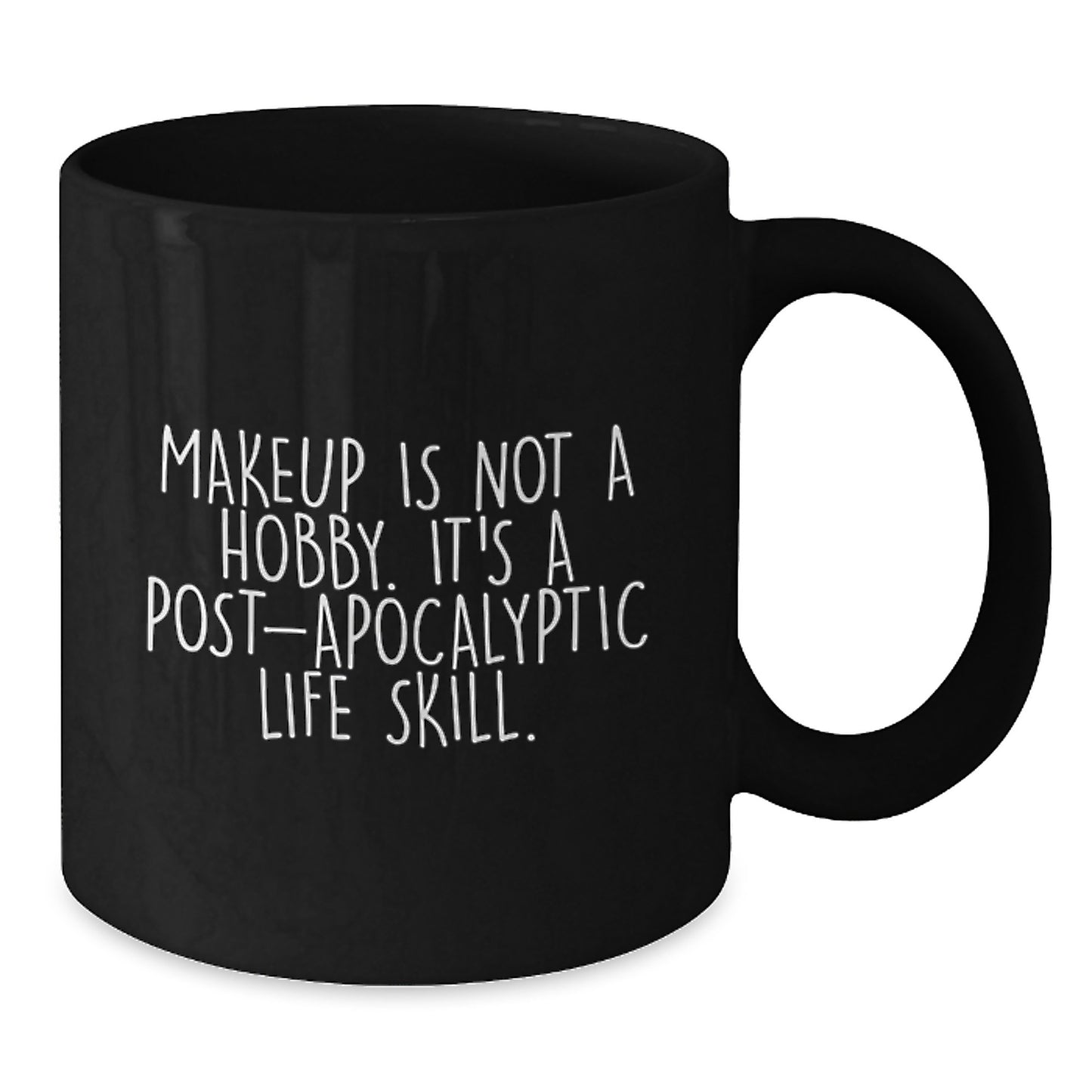 Funny Makeup Quotes Black Coffee Mug Gifts from Friends and Family for Makeup Lovers Christmas Unique Presents - Additional