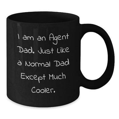 Funny Agent Dad Gifts for Men, Agent Black Coffee Mug, Unique Christmas Unique Gifts from Dad - Additional