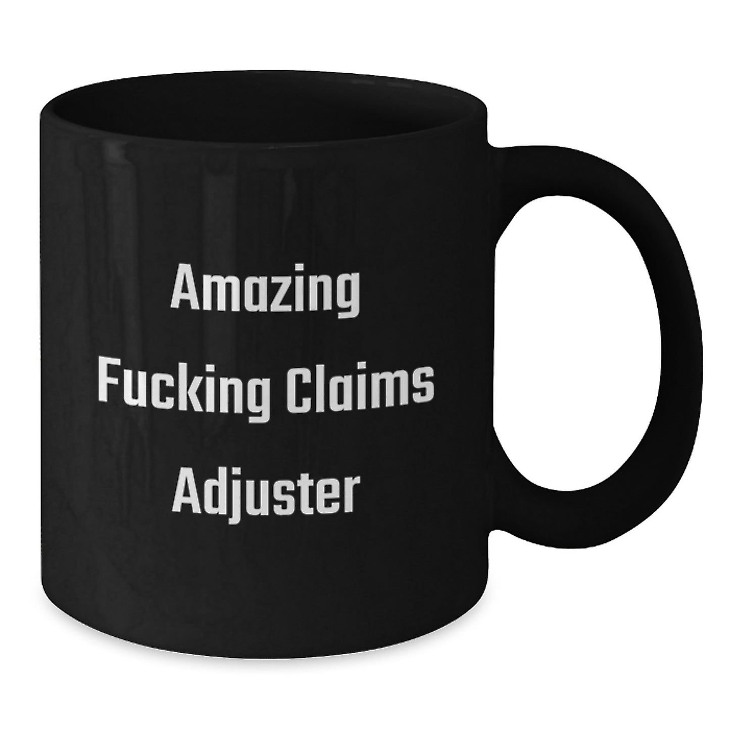 Funny Claims Adjuster Christmas Unique Gifts, Black Coffee Mugs for Claims Adjuster, Amazing F--king Claims Adjuster Mug Gifts from Friends to Claims Adjuster - Additional