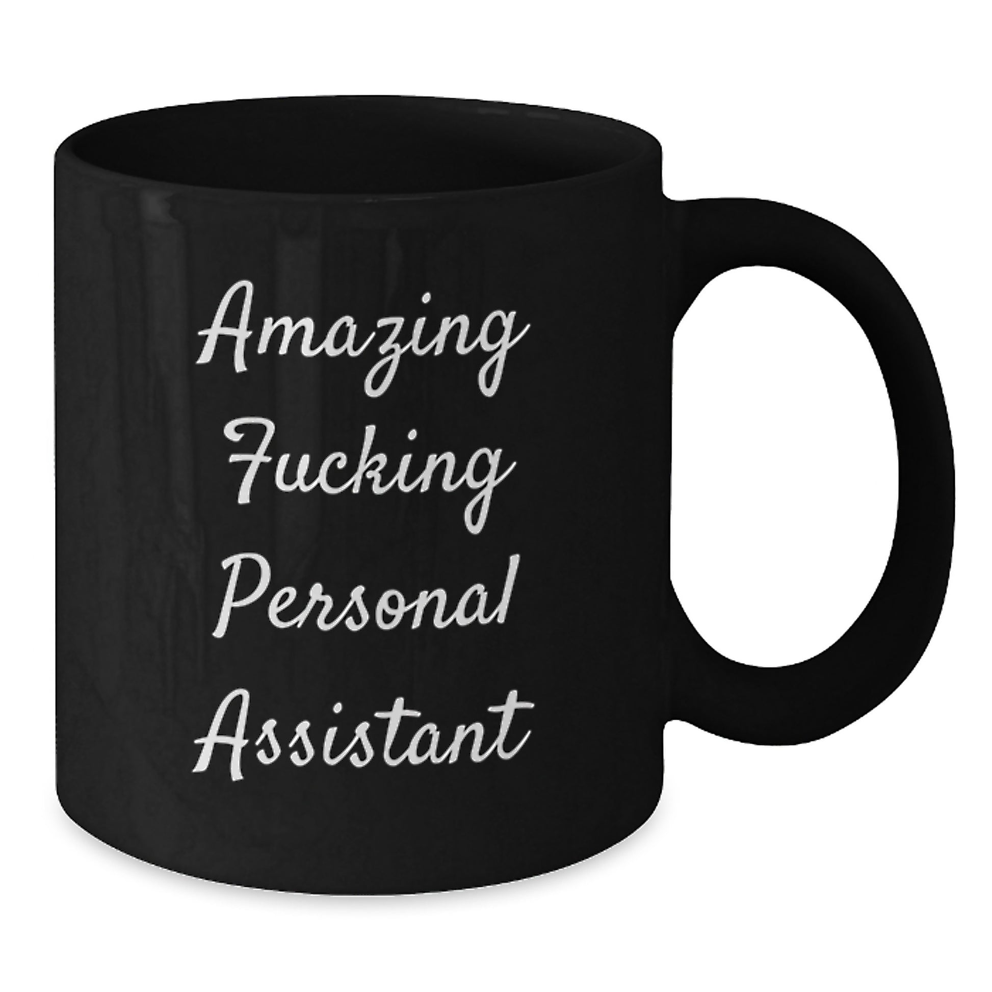Funny Personal Assistant Gifts, Black Coffee Mug for Birthday, 'Amazing F--king Personal Assistant' Quote, Gifts from Family, for Personal Assistant - Additional
