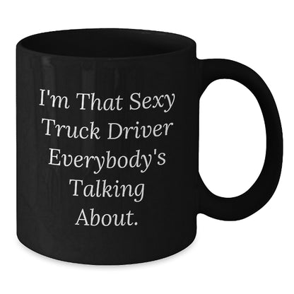 Funny Sexy Truck Driver Gifts for Men, Black Coffee Mug, Unique Christmas Memorable Presents from Friends, Family - Additional