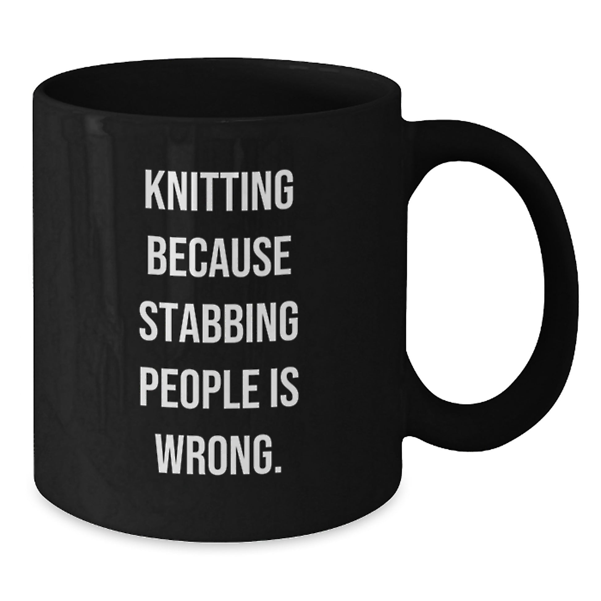 Funny Knitting Gifts, Graduation Unique Knitting Mugs for Knitting Enthusiasts from Friends, Black Coffee Mug with 'Knitting Because Stabbing People Is Wrong.' Quote - Additional