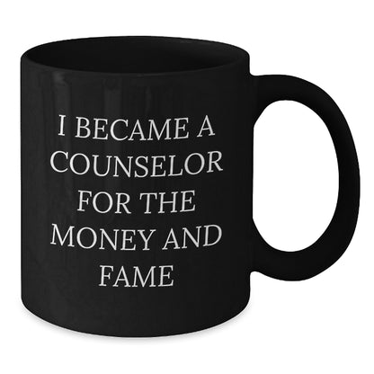Counselor Gift Idea Funny Quote Black Coffee Mug from Friends for Birthday - Additional
