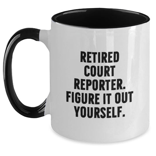 Funny Court Reporter Gift for Him Her, Court Reporter Coffee Mug with Sarcastic Quote, Two Tone Christmas Unique Gift, Gifts from Men Women Friends Coworkers Family - Main