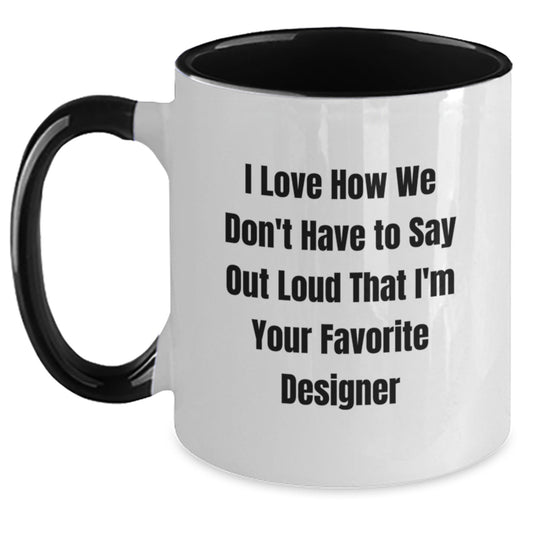 Funny Designer Gifts from Friends to Favorite Designer Men Women Christmas Unique Mugs - Main