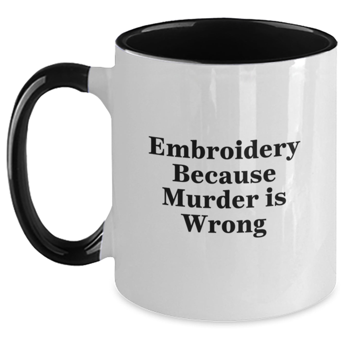 Funny Embroidery Gifts for Men Women Friends Coworkers - Two Tone Coffee Mug Embroidery Because Murder Is Wrong Christmas Unique - Main