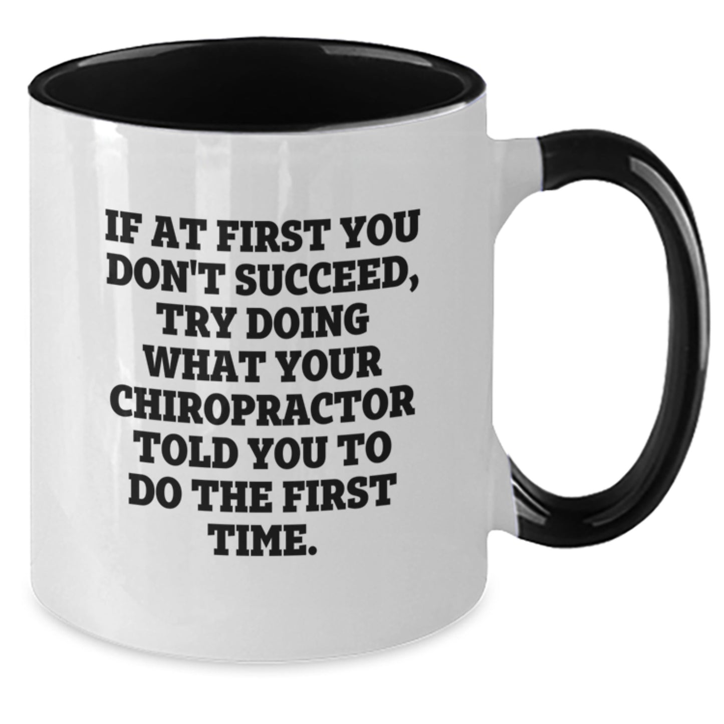 Funny Chiropractor Gifts from Friends for Graduation - Two Tone Coffee Mug - Additional