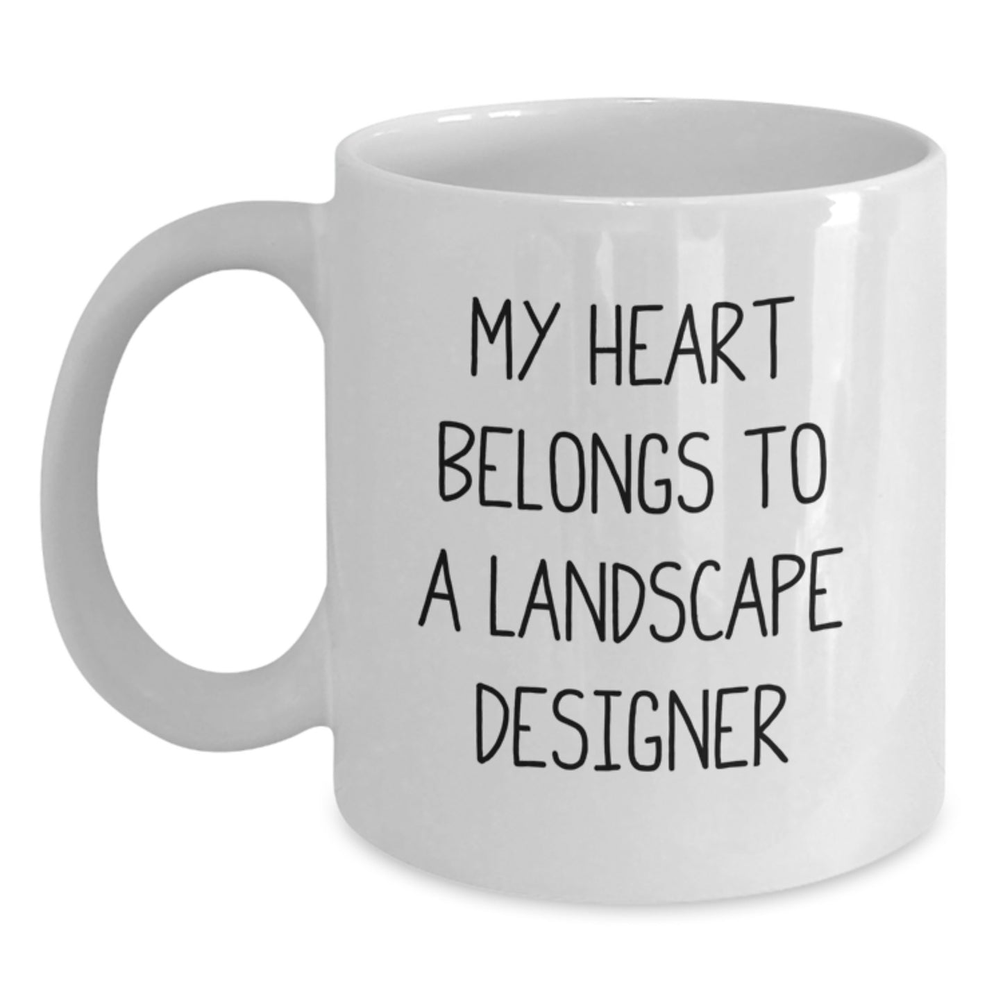 Funny Gifts from Men to Landscape Designers, Unique Christmas Unique Gifts for Her, White Coffee Mug My Heart Belongs To A Landscape Designer - Main