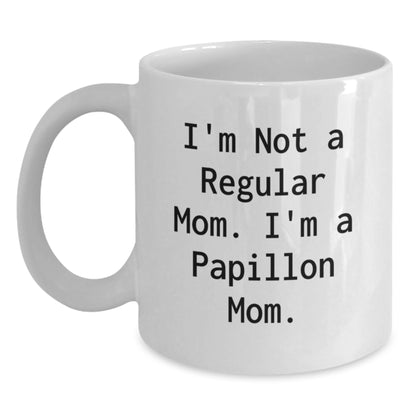 Papillon Dog Mom Funny Gifts White Coffee Mug for Friends from Mom or Family - Main