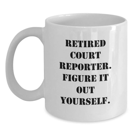 Court Reporter Christmas Unique Gift Ideas Funny Quote White Coffee Mugs for Men and Women Friends Coworkers Family - Main