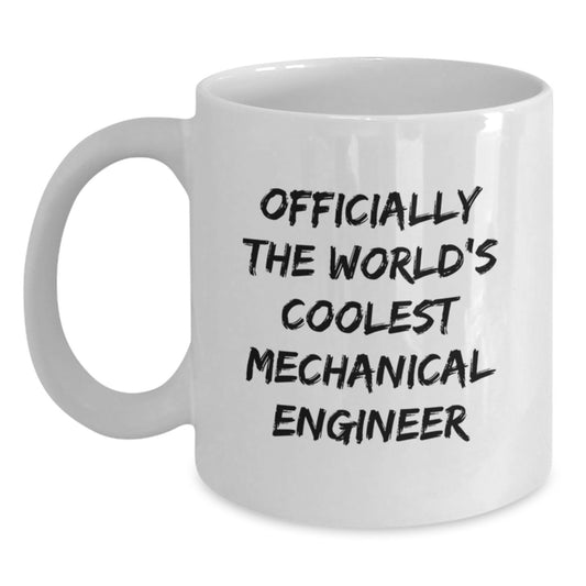 Funny Gifts from Friends for the World's Coolest Mechanical Engineer White Coffee Mugs - Christmas Unique - Main