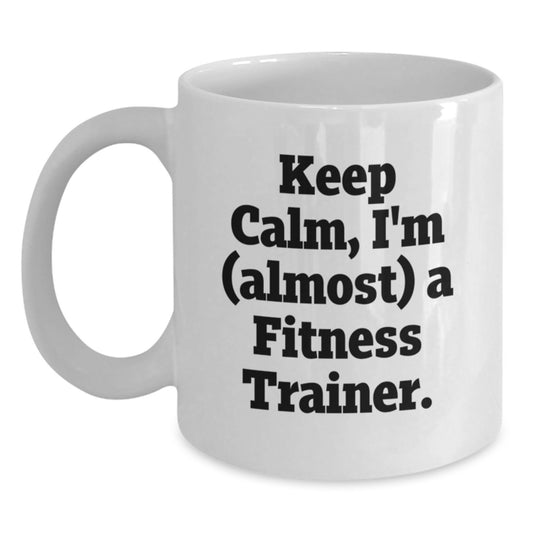 Funny Fitness Trainer White Coffee Mugs Gifts from Friends and Family for Men Women Coworkers during Christmas Holidays - Main