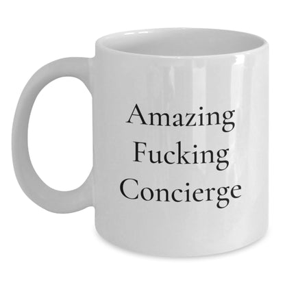 Gifts from Friends and Family for the Amazing Concierge White Coffee Mug - Funny Quote for Christmas Unique Gifts - Main