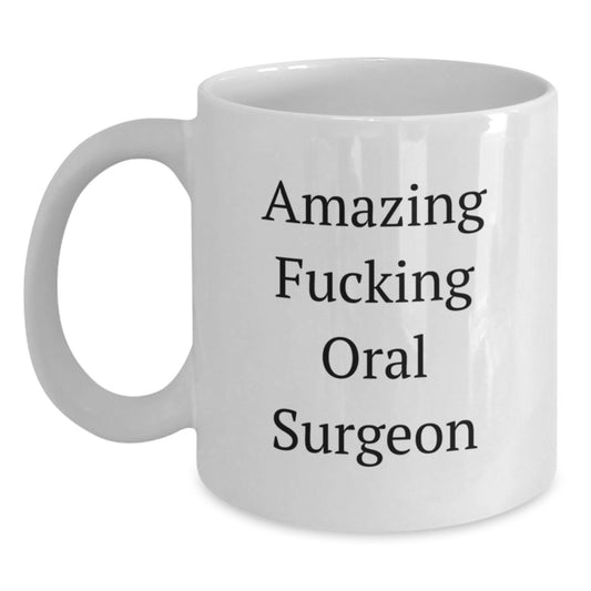 Funny Oral Surgeon Gifts for Him from Friends - White Coffee Mug for Graduation - Main