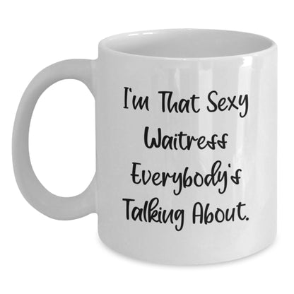 Funny Waitress Gifts from Men for Women, Christmas Unique White Coffee Mugs, Sexy Quotes, 11oz/15oz Ceramic - Main