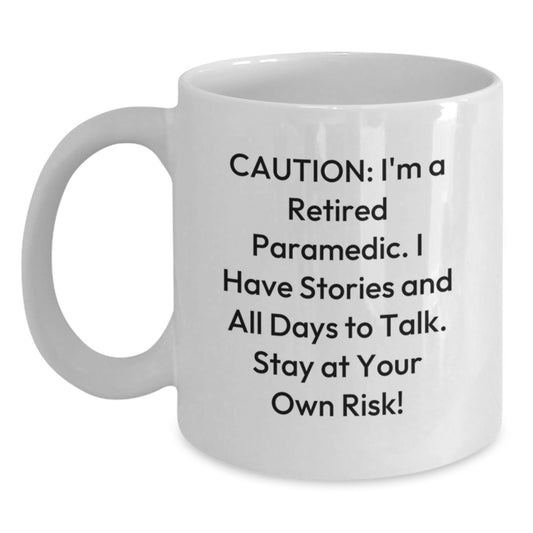 Funny Rescue Worker Gifts for Men - White Coffee Mug from Friends - 'Caution: I'm A Retired Rescue Worker...' - Main