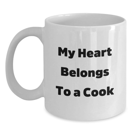 Funny Cook Gifts from Friends for Graduation, My Heart Belongs To A Cook White Coffee Mug, 11oz or 15oz Capacity, Ceramic Made, Microwave and Dishwasher Safe - Main