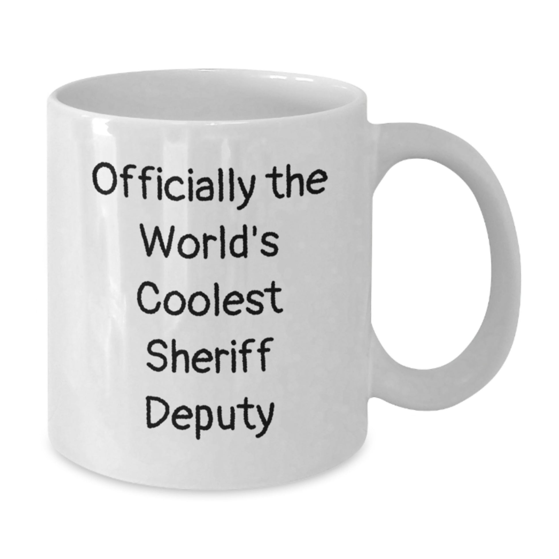 Funny Sheriff Deputy Gifts, Officially The World's Coolest Sheriff Deputy, White Coffee Mug for Sheriff Deputy Lover - Additional