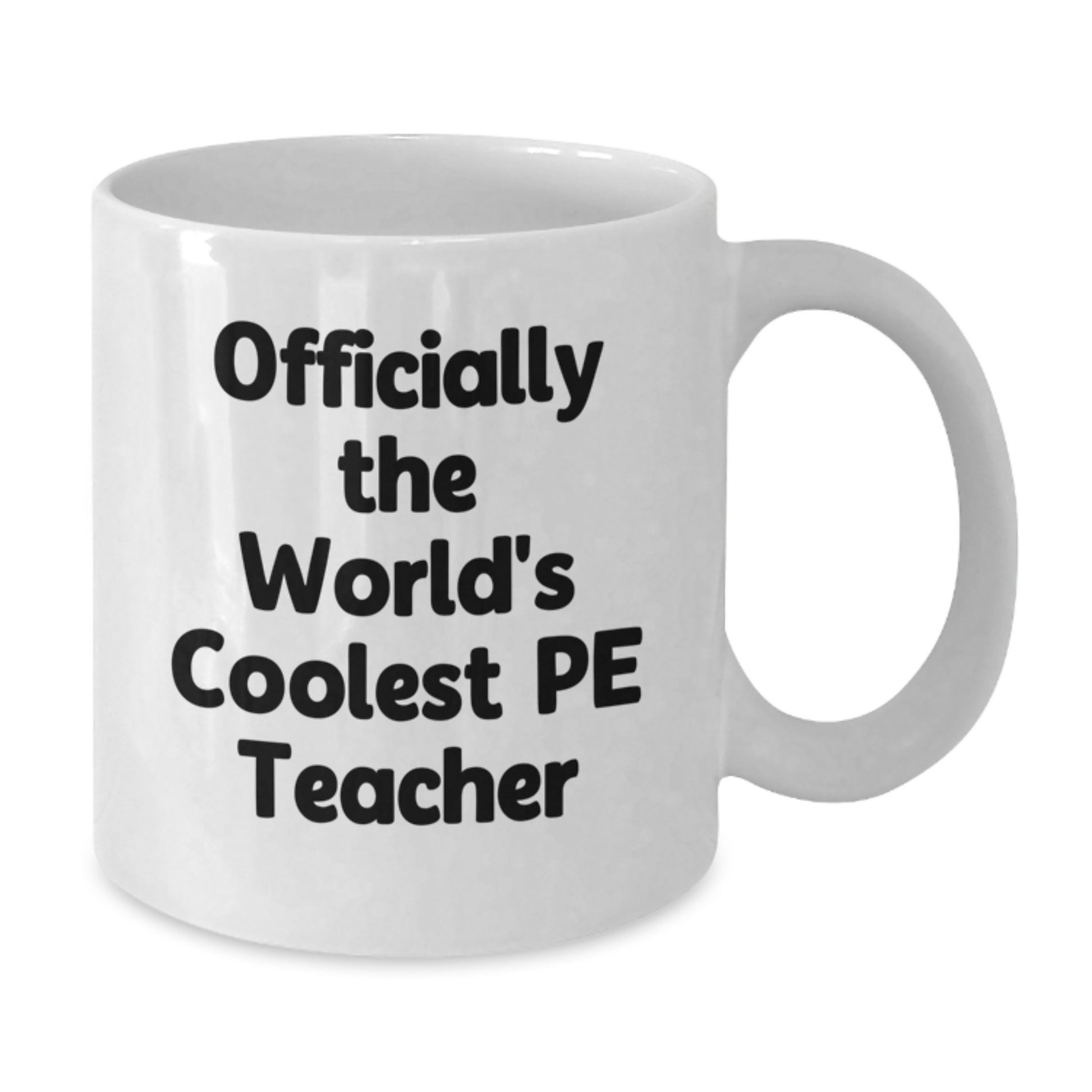 Funny PE Teacher Gifts for Men, White Coffee Mug, 'Officially The World's Coolest PE Teacher Gift from Friends to Family for Christmas Unique Presents' - Additional