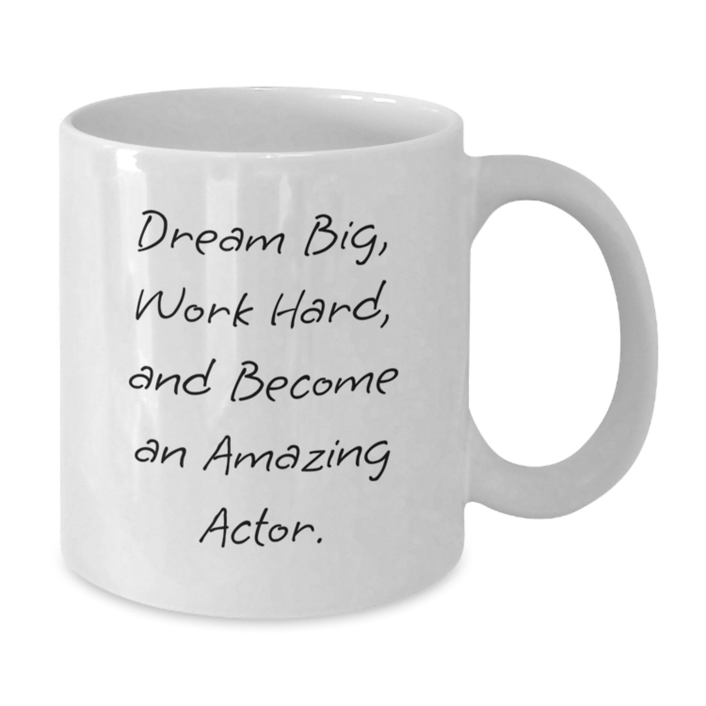 Funny Actor Gifts from Friends for Actor Men White Coffee Mugs with Dream Big and Work Hard Quote, Christmas Unique Gifts for Actor - Additional