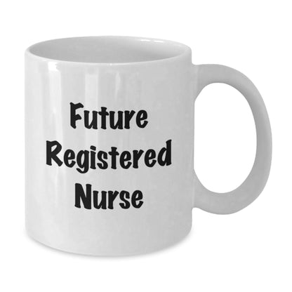Funny Gifts for Future Registered Nurse, White Coffee Mug, Inspired Quote 'I'm Not a Morning Person' - Additional