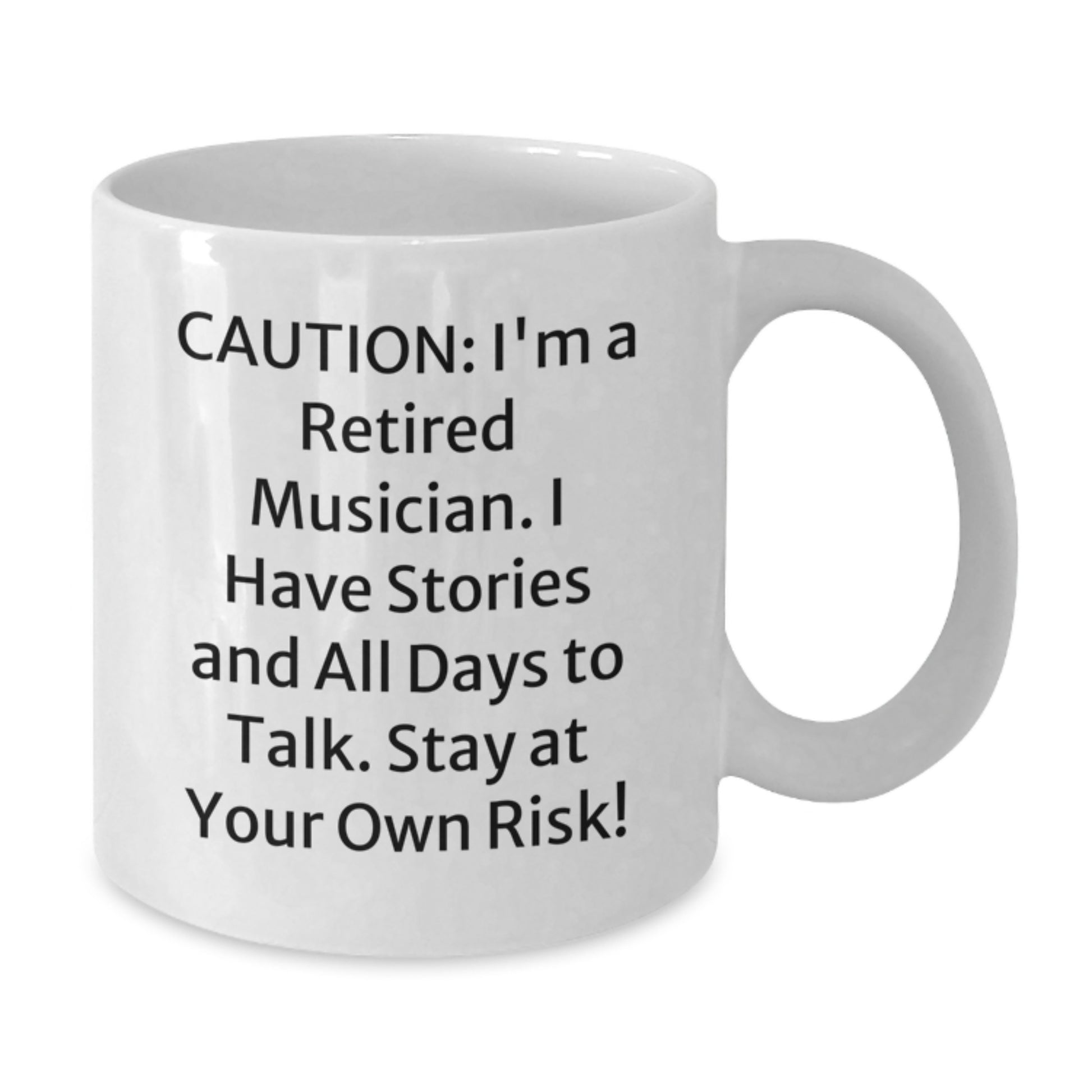 Funny Musician Mug Gifts from Friends and Family for Christmas - Retired Musician White Coffee Mug 11oz or 15oz - Additional