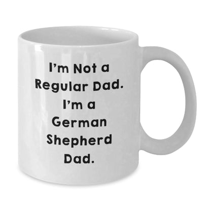 Funny German Shepherd Dog White Coffee Mug Gifts from Dad for German Shepherd Dog Lover - Additional